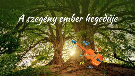 Magyar népmese szegény ember hegedűje
